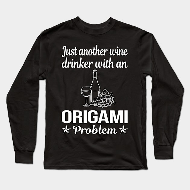 Funny Wine Drinker Origami Long Sleeve T-Shirt by lainetexterbxe49